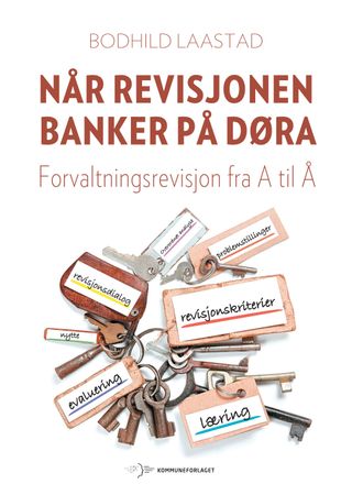 Når revisjonen banker på døra 9788244623308 Bodhild Laastad Brukte bøker
