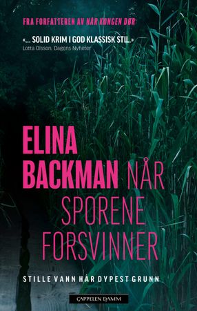 Når sporene forsvinner 9788202691691 Elina Backman Brukte bøker