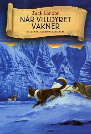 Når villdyret våkner 9788205338005 Jack London Brukte bøker