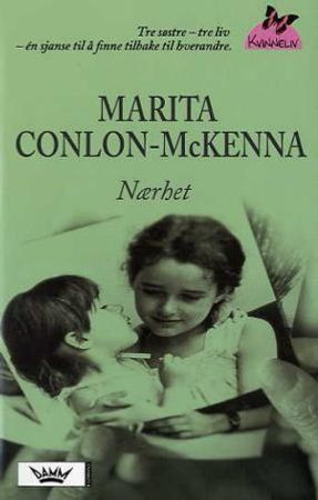 Nærhet 9788204113566 Marita Conlon-McKenna Brukte bøker