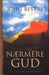 Nærmere Gud 9788230202548 John Bevere Brukte bøker