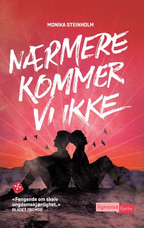 Nærmere kommer vi ikke 9788241914614 Monika Steinholm Brukte bøker