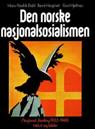 Den norske nasjonalsosialismen (Innbundet) - Bokia.no