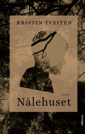 Nålehuset 9788234012389 Kristin Tveiten Brukte bøker