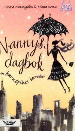 Nannys dagbok 9788204082602 Emma McLaughlin Nicola Kraus Brukte bøker