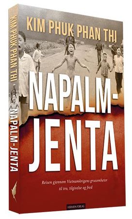 Napalm-jenta 9788230215173 Kim Phúc Phan Thi Brukte bøker