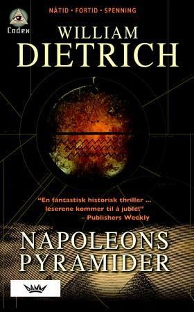 Napoleons pyramider 9788202289546 William Dietrich Brukte bøker