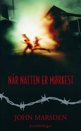 Når natten er mørkest 9788299096683 John Marsden Brukte bøker