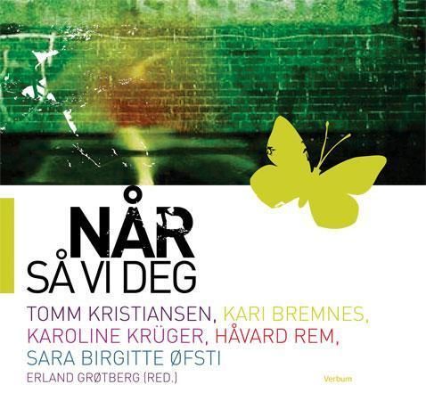 Når så vi deg 9788254310519  Brukte bøker