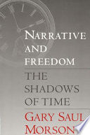 Narrative and Freedom 9780300068757 Gary Saul Morson Brukte bøker