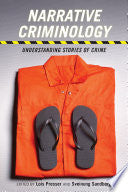 Narrative Criminology 9781479823413 Sveinung Sandberg Lois Presser Brukte bøker