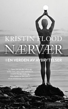 Nærvær 9788202662752 Kristin Flood Brukte bøker