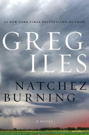 Natchez Burning 9780062330208 Greg Iles Brukte bøker