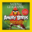 National Geographic Angry Birds 9781426209963 Mel White Brukte bøker