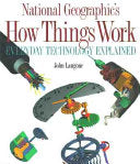 National Geographic's how Things Work 9780792271505 John Langone Brukte bøker