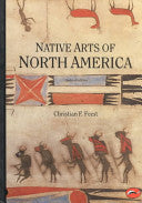 Native Arts of North America 9780500202623 Christian F. Feest Brukte bøker