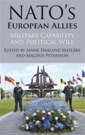 NATO's European Allies: Military Capability and Political Will 9781137034991  Brukte bøker