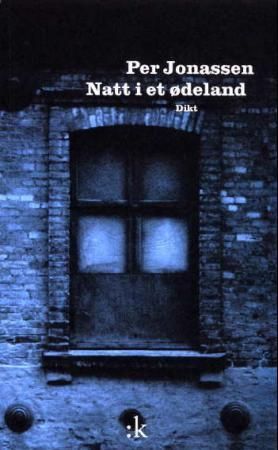 Natt i et ødeland 9788205309722 Per Jonassen Brukte bøker