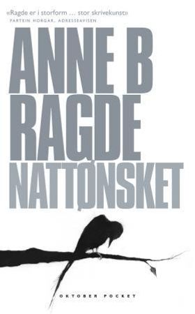 Nattønsket 9788249507573 Anne B. Ragde Brukte bøker