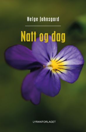 Natt og dag 9788283980769 Helge Johnsgard Brukte bøker