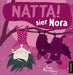 Natta! sier Nora 9788203264627 Irene Marienborg Brukte bøker