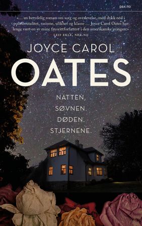 Natten. Søvnen. Døden. Stjernene 9788253043074 Joyce Carol Oates Tone Formo Brukte bøker