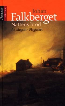 Nattens brød 9788203186769 Johan Falkberget Brukte bøker