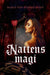 Nattens magi 9788284161129 Maria Von Rummelhoff Brukte bøker