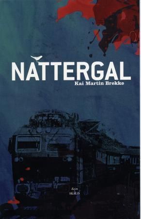 Nattergal 9788279590729 Kai Martin Brekke Brukte bøker