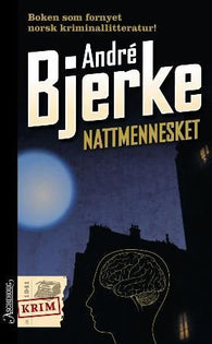 Nattmennesket 9788203194795 André Bjerke Brukte bøker