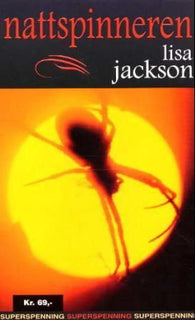 Nattspinneren 9788250950016 Lisa Jackson Brukte bøker