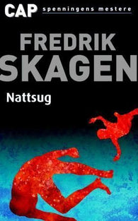 Nattsug 9788202230074 Fredrik Skagen Brukte bøker