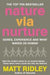Nature via Nurture 9781841157467 Matt Ridley Brukte bøker