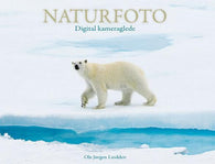 Naturfoto 9788299665483 Ole Jørgen Liodden Brukte bøker
