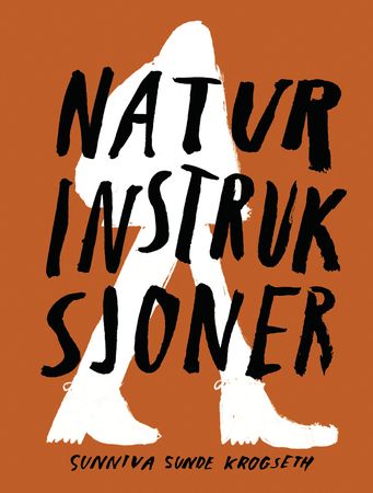 Naturinstruksjoner 9788293583073 Sunniva Sunde Krogseth Brukte bøker