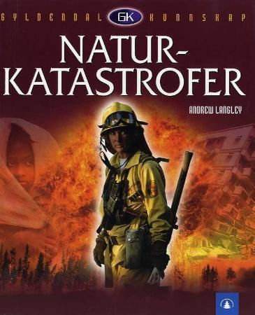 Naturkatastrofer 9788205349025 Andrew Langley Brukte bøker