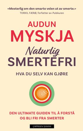 Naturlig smertefri 9788202728779 Audun Myskja Brukte bøker