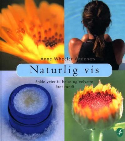 Naturlig vis 9788279790280 Anne Wheeler Andenæs Brukte bøker