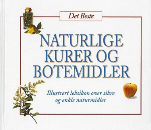 Naturlige kurer og botemidler 9788270103591  Brukte bøker