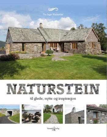 Naturstein 9788292879542 Tor Inge Vormedal Brukte bøker