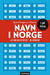 Navn i Norge 9788203393761 Kjetil Bergman Olsson Brukte bøker