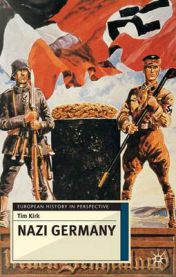Nazi Germany 9780333600733 Tim Kirk Brukte bøker