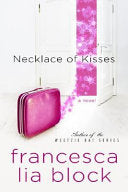 Necklace of Kisses 9780060777517 Francesca Lia Block Brukte bøker