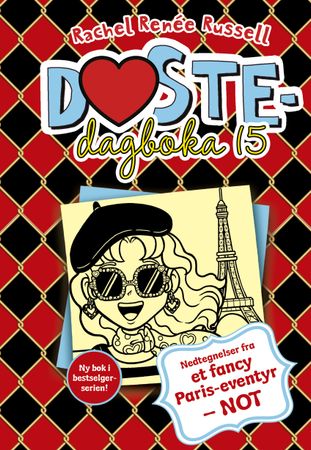 Nedtegnelser fra et fancy Paris-eventyr - NOT! 9788248926474 Rachel Renée Russell Brukte bøker