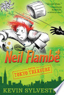 Neil FlambÃ© and the Tokyo Treasure 9781442442894 Kevin Sylvester Brukte bøker