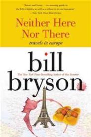 Neither Here Nor There:: Travels in Europe 9780380713806 Bill Bryson Brukte bøker