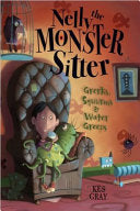 Nelly, the Monster Sitter 9781595142597 Kes Gray Brukte bøker