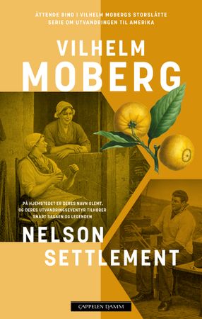 Nelson Settlement 9788202760328 Vilhelm Moberg Brukte bøker