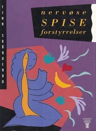 Nervøse spiseforstyrrelser 9788200410669 Finn Skårderud Brukte bøker