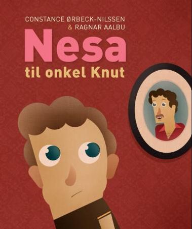 Nesa til onkel Knut 9788292863176 Constance Ørbeck-Nilssen Brukte bøker